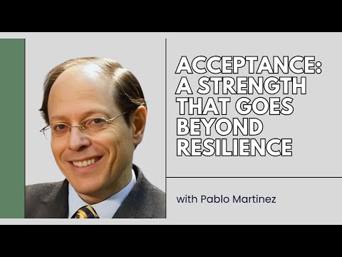 How to Deal With a Thorn in the Flesh: A Strength that Goes Beyond Resilience - Pablo Martin