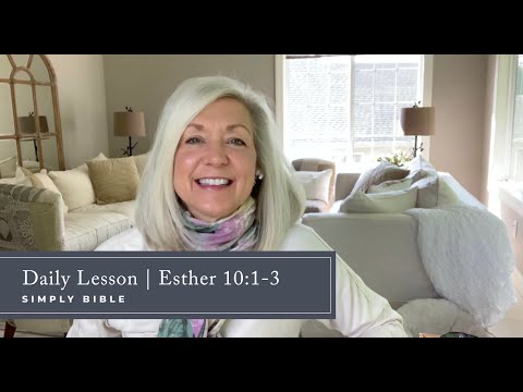 Daily Lesson | Esther 10:1-3