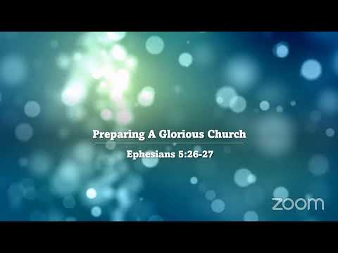 Preparing A Glorious Church- Ephesians 5:26-27 (Bishop Okey Ugwu)
