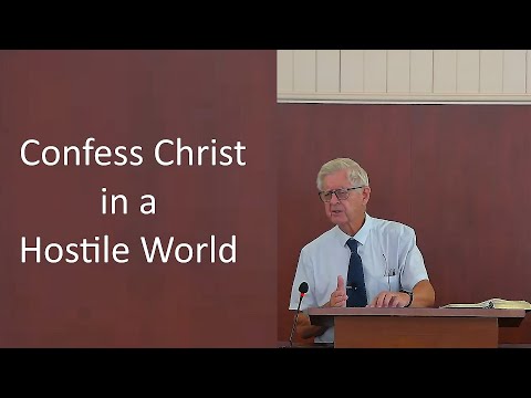 Confess Christ in a Hostile World (Matthew 16:13-27)