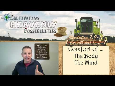 "Comforting" - January 24, 2021 | Revelation 7: 9-17, 2nd Corinthians 1: 3-7