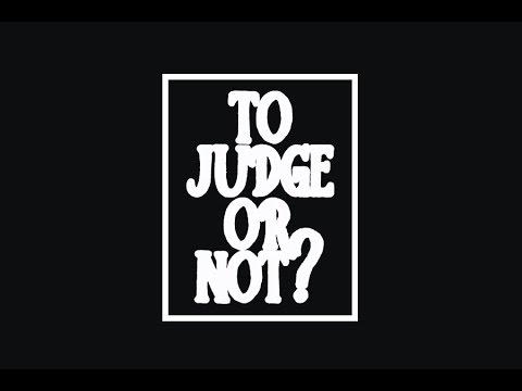 To judge or not? (1 Corinthians 5:1-12)