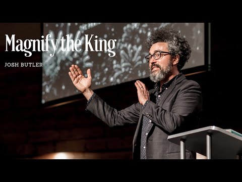 Magnify The King (Luke 1:46-48)