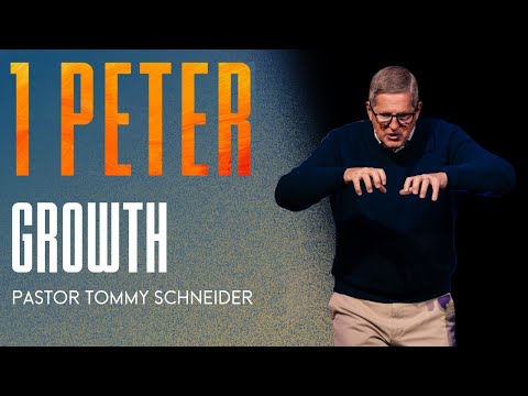 1 Peter 2:1-3 || Growth