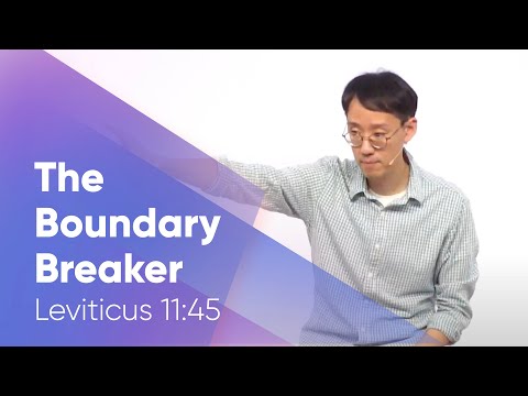 The Boundary Breaker | Leviticus 11:45 | English Worship