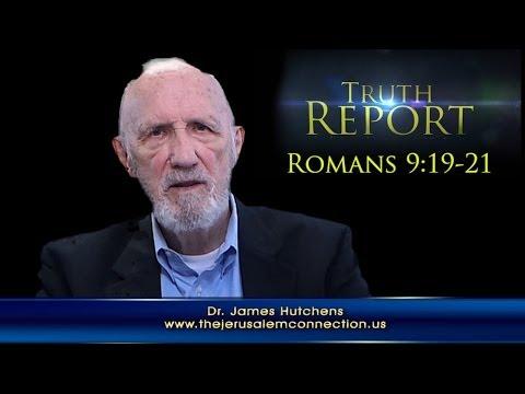 The Truth Report - Romans 9:19-21