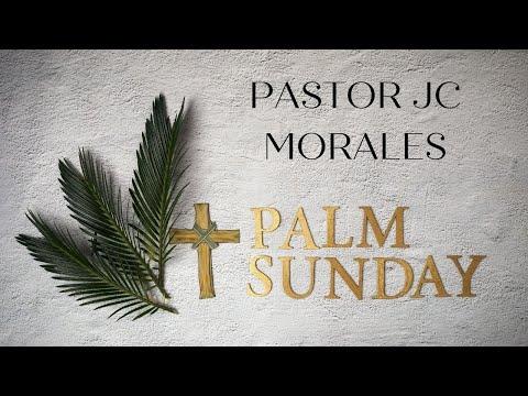 Palm Sunday || Luke 19:29-40 || 4/10/22