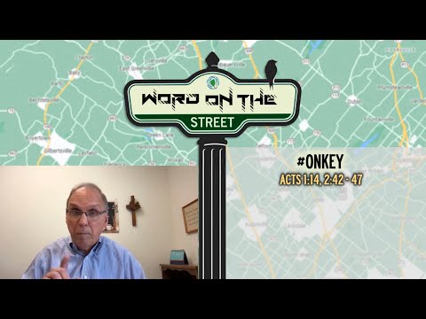 "#OnKey" May 29, 2022 | Acts 1:14, 2:42-47