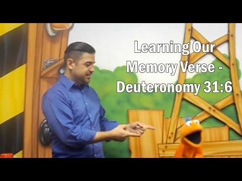 LEARNING OUR MEMORY VERSE - DEUTERONOMY 31:6