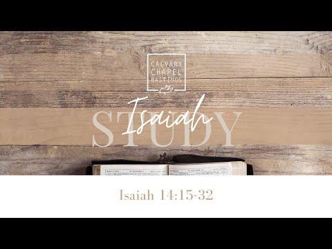 Isaiah 14:15-32 | Thomas Fretwell