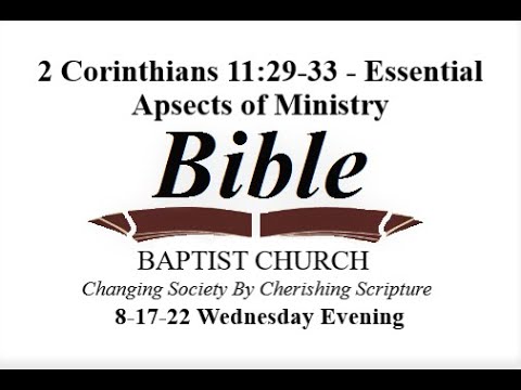 2 Corinthians 11:29-33 - Essential Aspects of Ministry