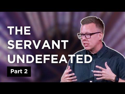 The Servant Undefeated, Pt 2 (Isaiah 53:1-3) | Kyle Swanson | Behold, My Servant