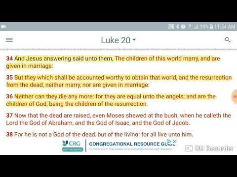 Pt3 Luke 20:34-36,as the angels in heaven...