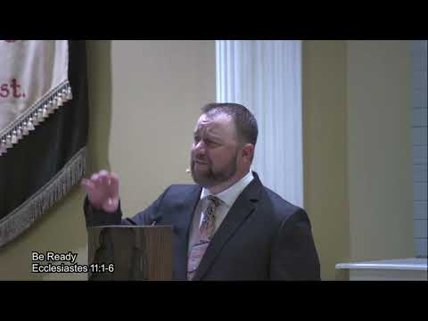 Be Ready (Ecclesiastes 11:1-6)