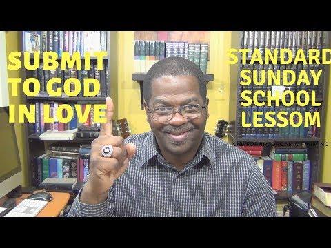 Submit to God in Love, James 4:1-10, Standard Sunday school lesson, January 13, 2019