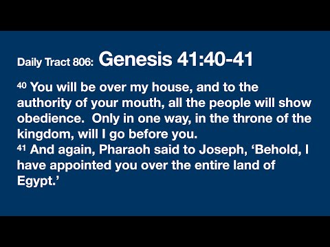 Dad’s Bible Tract 806 - Genesis 41:40-41