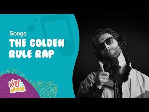 The Golden Rule Rap