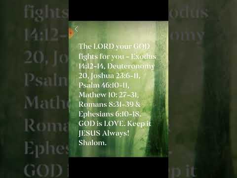 The LORD your GOD Fights for you - Exodus 14:13-14 & Jeremiah 1:19.