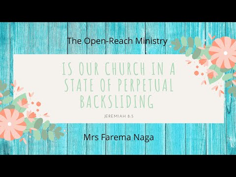 Is our church in a state of perpetual backsliding? Jeremiah 8:5