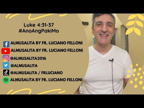 Daily Reflection | Luke 4:31-37 | #AnoAngPakiMo | August 31, 2021
