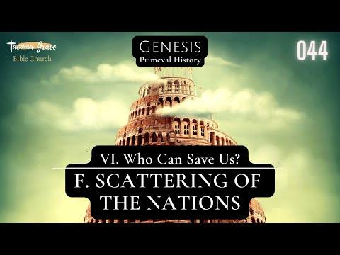 Scattering the Nations | Genesis 11:5-9