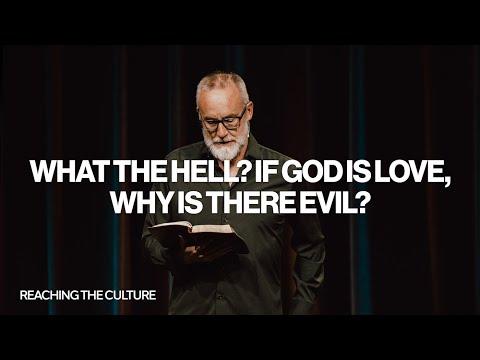 What The Hell? If God Is Love, Why Is There Evil? | Habakkuk 1:1-4 | October 1 | Derek Neider