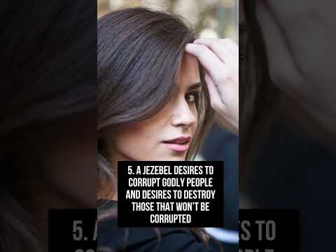 9 Signs of a Jezebel