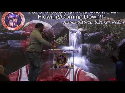 "NYE 2023" The Jordan Year And It's Flowing/Coming Down!! Joshua 3:15-16; 6:20-24; Psalm 23:5-6