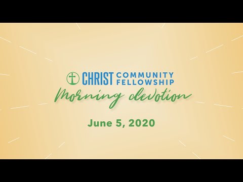 CCF Morning Devotion | June 5, 2020 | Ecclesiastes 12:11–14 | Asst. Pastor Marcus Corder