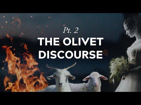 The Olivet Discourse - Part 2 - Matthew 24:45 - 25:46