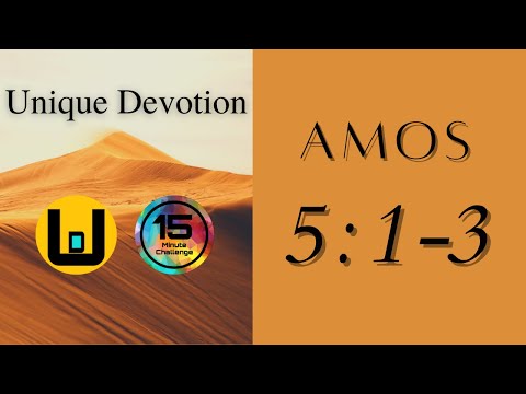 Grief Over Israel | Amos 5: 1-3 | Unique Devotion