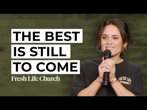Spoiler Alert: The Best Is Still To Come | Joel 3:17-21 | Pastor Jennie Lusko | Fresh Life Church