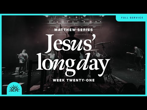Jesus’ LONG Day | Doug Sauder | Matthew 14:13-36
