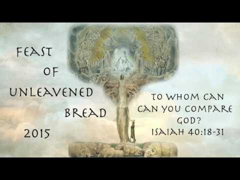 To Whom Can You Compare God? - Isaiah 40:18-31 - Apr. 9, 2015 - Trent Wilde (UB'15 S6)