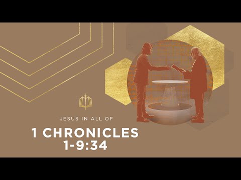 1 Chronicles 1:1-9:34 | The Priesthood at the Center | Bible Study