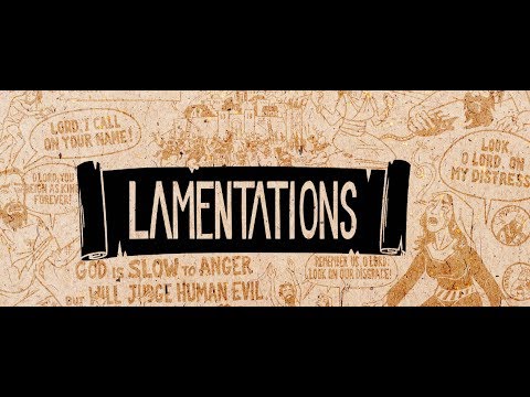 Bible’s book of tears and sorrow = Lamentations 2:18 (You walls of Daughter Zion)