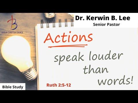 10/19/2021 BIBLE STUDY:  Actions Speak Louder Than Words - Ruth 2:5-12