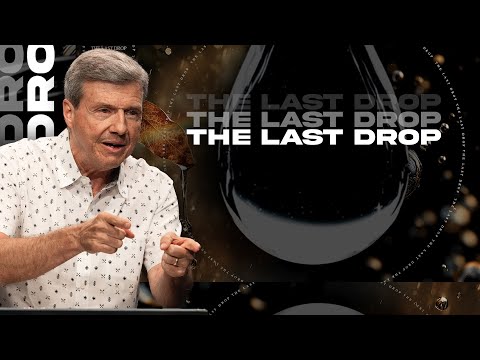 The Last Drop | Rev 16: 17–21 - Sunday, 06/22/2025
