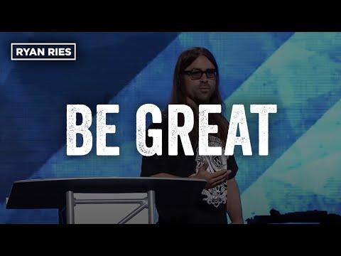 BE GREAT (Matthew 3:1-12) // Ryan Ries