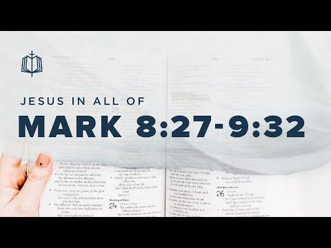 TRANSFIGURATION AND UNBELIEF | Bible Study | Mark 8:27-9:32