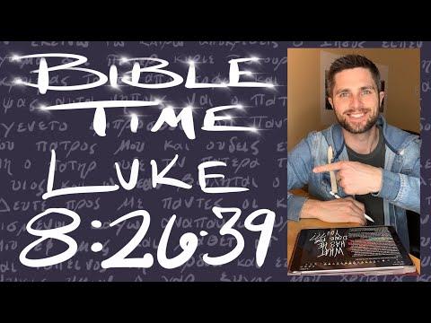 Bible Time // Luke 8:26-39