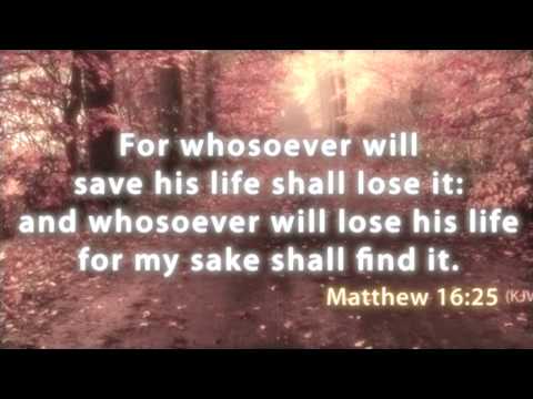 St. Matthew 16: 24-28 song 432 hz