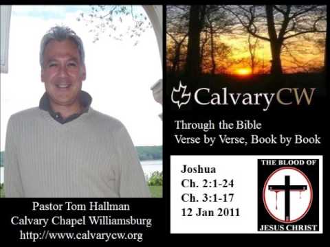 Calvary Chapel Williamsburg, Joshua 2:1-24, 3:1-17, Pastor Tom Hallman, @ptomccw