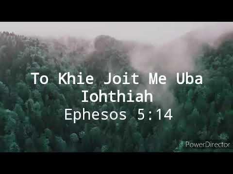 To Khie Joit Naba Iohthiah | Ephesos 5:14 | Khasi short Video