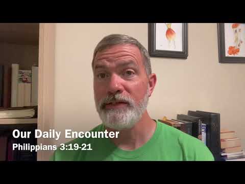 Philippians 3:19-21