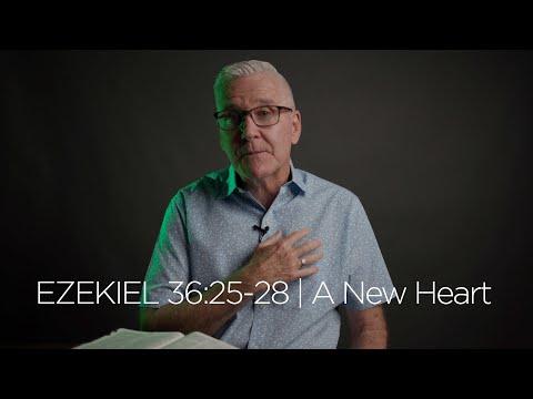 Ezekiel 36:25-28 | A New Heart