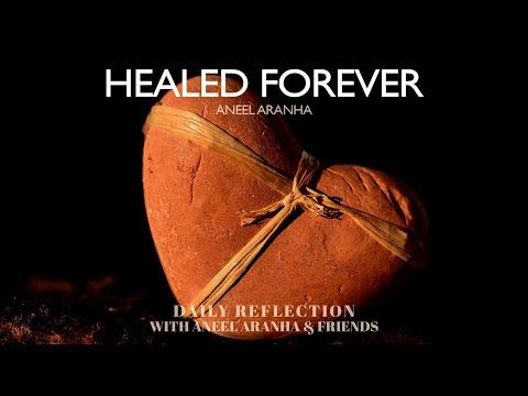 February 8, 2021 - Forever Healed - A Reflection on Mark 6:53-56 by Aneel Aranha