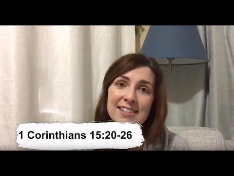 12 April 2020 - Bible Reading #2 - 1 Corinthians 15:20-26 (Easter Sunday)