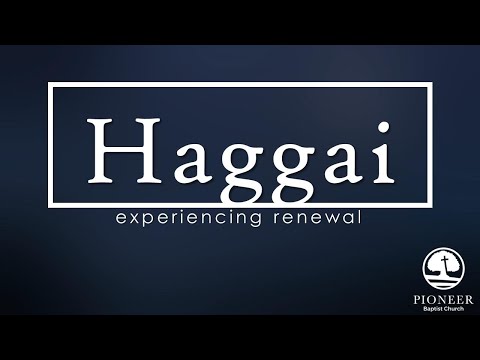 2-10-21, Haggai 2: 20-23 Renewing God's Promises,  Pioneer Baptist Church