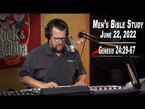Genesis 24:29-67 | Men's Bible Study by Rick Burgess - LIVE - June 22, 2022